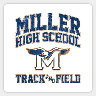 Miller High School Track & Field - Crush (Variant) Sticker